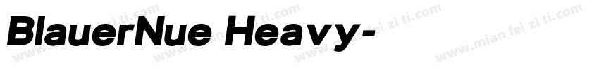 BlauerNue Heavy字体转换
